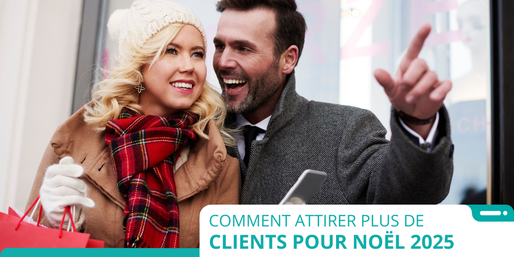 Développer votre clientèle pour les fêtes