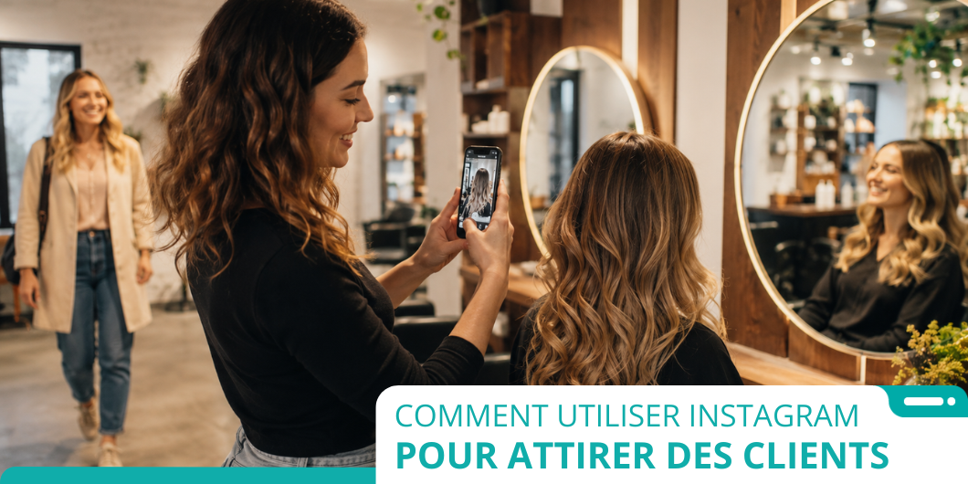 Comment utiliser Instagram pour attirer des clients
